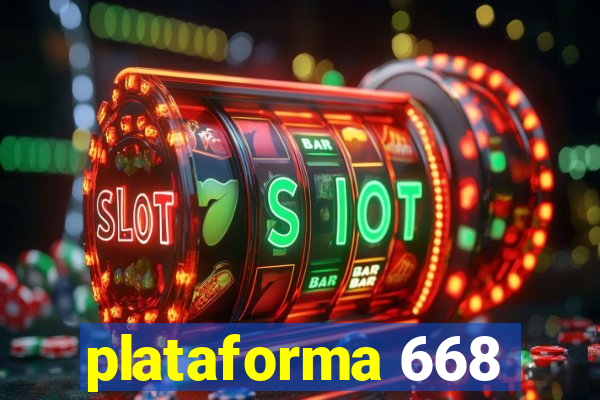 plataforma 668